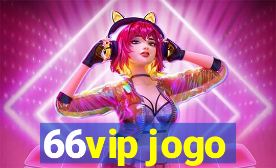 66vip jogo